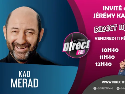 Invité : Kad Merad sera ce vendredi dans DIRECT MATIN