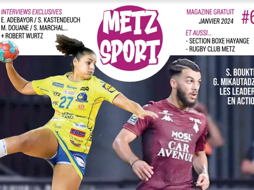 Metz Sport : le magazine 100 % sport revient pour un 6e numéro