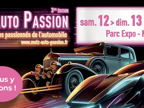 A gagner : vos places pour Metz Auto Passion 