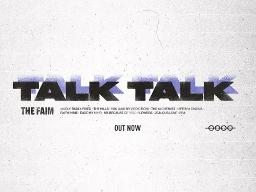 The FAIM :  gagnez l'album "Talk Talk" du groupe australien