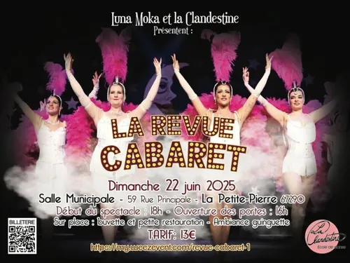 LA REVUE CABARET A LA PETITE PIERRE LE 22 JUIN