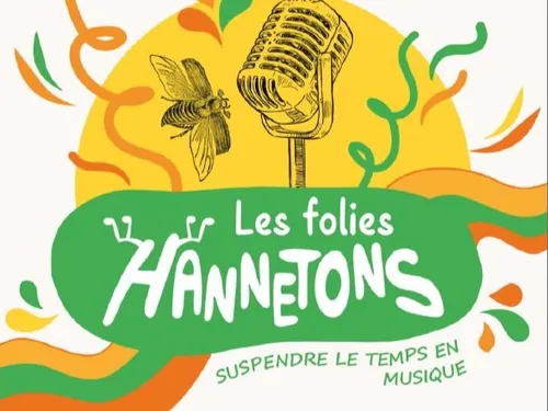 LES FOLIES HANNETONS A NEUWILLER LES SAVERNE DU 27 AU 29 JUIN