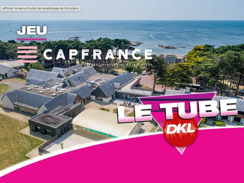 Le TUBE DKL : gagnez 1 semaine de vacances avec CAPFRANCE !