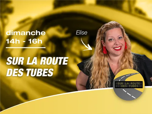 Sur la route des tubes