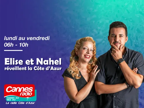 Elise et Nahel réveillent la Côte d'Azur