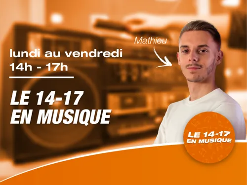 Le 14-17 en musique