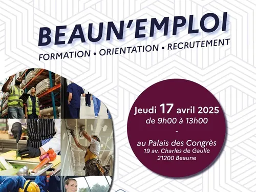 Beaun’Emploi 2025 : Plus de 480 postes à pourvoir au Palais des...