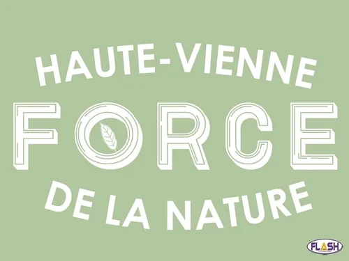 Le lancement de la marque « Haute-Vienne force de la nature »