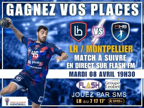 Handball Coupe de France : Gagnez vos invitations pour LH /...