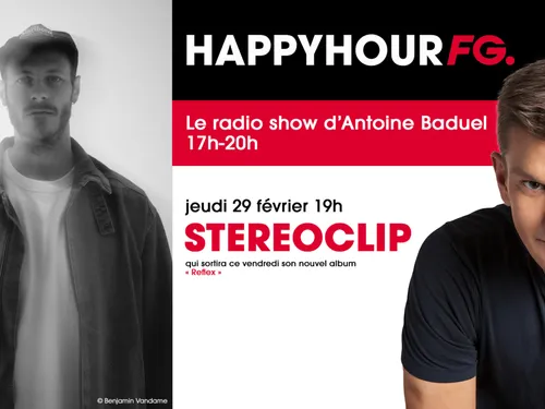 Stéréoclip invité d’Antoine Baduel ce jeudi !