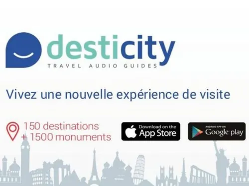 GAGNE TES AUDIOGUIDES DE VOYAGE AVEC DESTICITY
