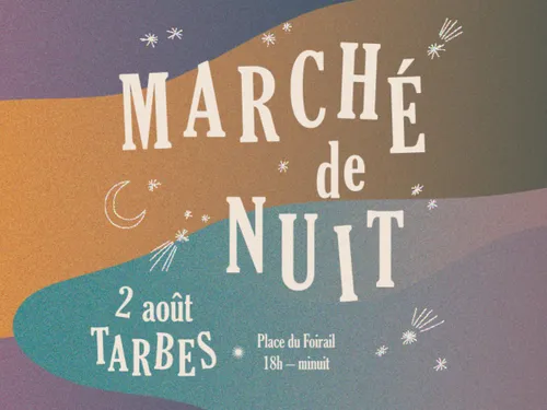 Tarbes : Marché de nuit