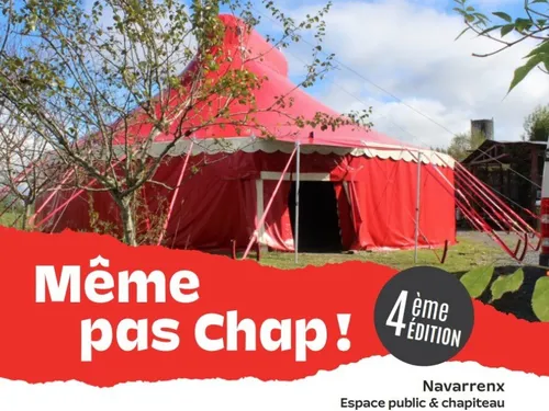 Navarrenx : FESTIVAL MEME PAS CHAP