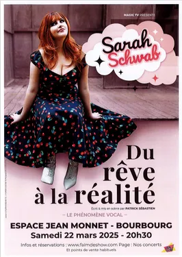 Sarah Schwab " Du rêve à la réalité" le 22 mars à Bourbourg