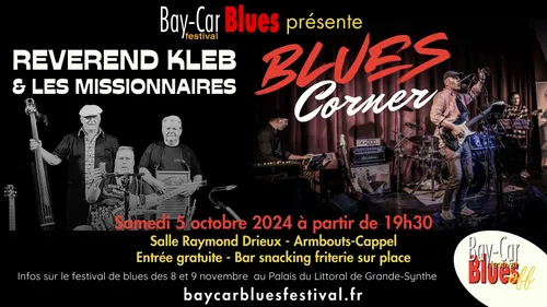 Les off du Bay car : concerts Reverend Kleb et Blues Corner à...