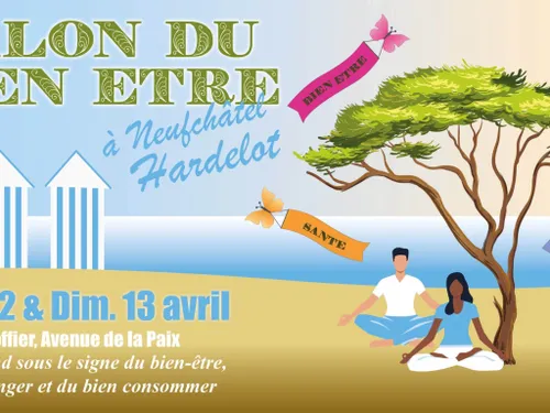 Neufchâtel-Hardelot : Le Salon du Bien-Etre ce week-end au Salon...