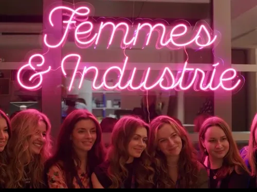 L'industrie, c'est aussi un milieu de femmes 