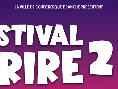 2ème édition du Festival du Rire à Coudekerque-Branche.