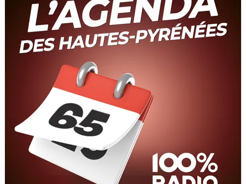 Réécouter l'agenda des Hautes-Pyrénées