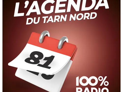 Réécouter l'agenda du Tarn nord