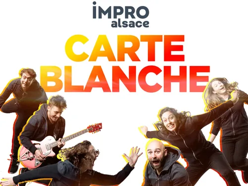 IMPRO Alsace - « Carte Blanche »