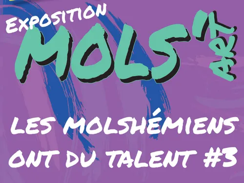 Mols'art : exposition artistique et ateliers de création - 3ème...
