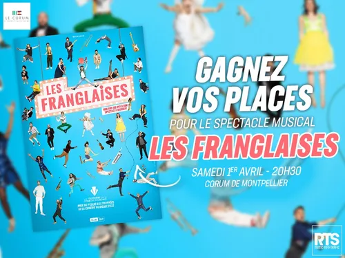 Les Franglaises au Corum de Montpellier