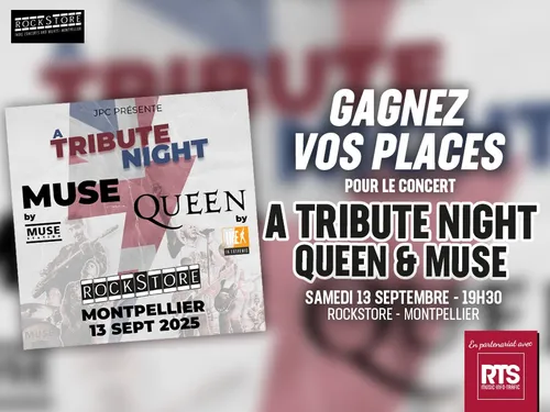 A Tribute Night (Queen & Muse) au Rockstore de Montpellier 