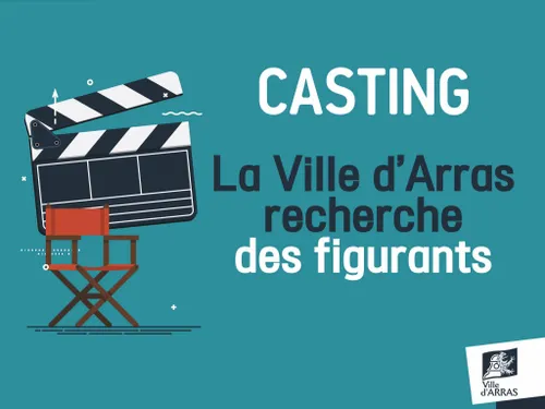 Des figurants recherchés à Arras