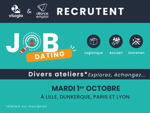 Job dating chez Vilogia et Alliance Emploi le 1er octobre