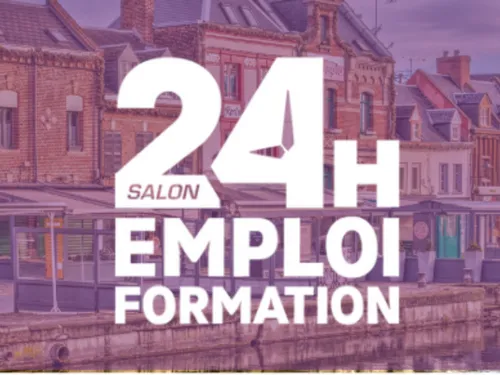 Le salon « 24 h pour l'emploi » à Lille et Amiens