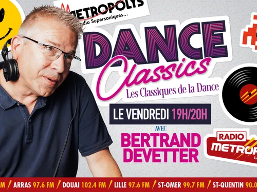 DANCE CLASSICS VENDREDI 24 MAI 2024