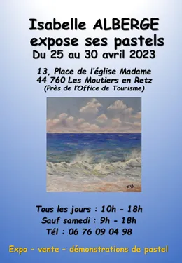 Exposition de pastels