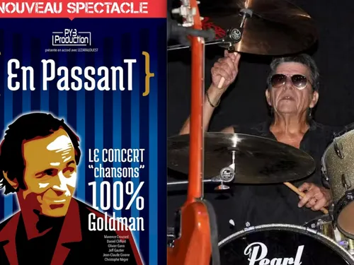 EN PASSANT en concert à La Baule : un show inédit 100% Goldman et...