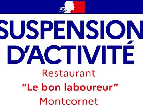 Fermeture administrative du restaurant « Le Bon Laboureur » à...