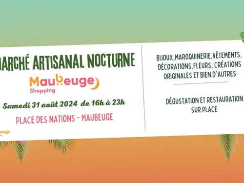 Maubeuge : 2ème marché artisanal nocturne le samedi 31 août