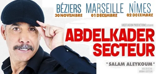Abdelkader Secteur (Béziers, Marseille et Nîmes)