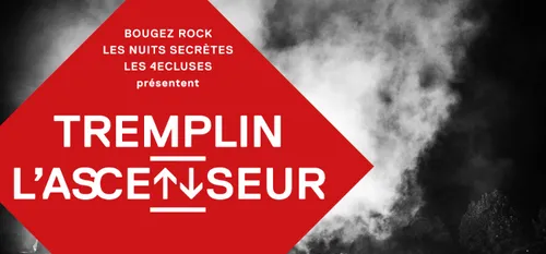 14ème Tremplin l'Ascenseur, c'est parti !