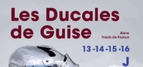 Guise : ambiance «  moyen âge » au château fort pour les Ducales