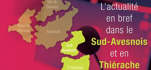 L'Actu en Bref dans le Sud Avesnois et la Thiérache du mercredi 22...