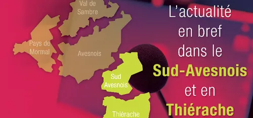 L'Actu en Bref dans le Sud Avesnois et la Thiérache du mardi 28...
