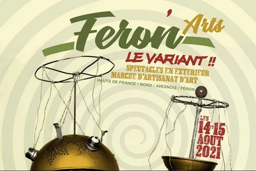 Le Pass' sanitaire provoque l'annulation du festival des Féron’Arts...