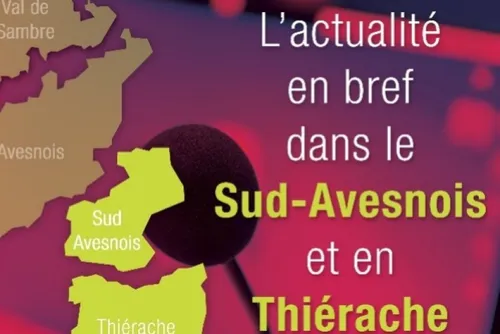 En bref ce jeudi 21 juillet 2022 dans le Sud-Avesnois et en Thiérache