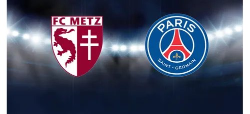 Vos places pour FC Metz - Paris Saint Germain