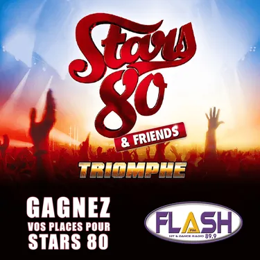 Gagnez vos places pour STARS 80 !