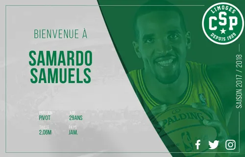 Basket : Samardo SAMUELS signe avec le Limoges CSP