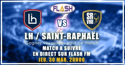 Handball : Gagnez vos invitations pour LH / Saint- Raphaël