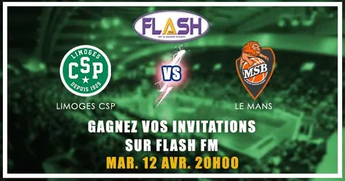 Gagnez vos places pour Limoges CSP / Le Mans