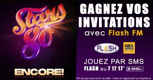 Gagnez vos invitations pour le show STARS 80 à Limoges et à Poitiers !