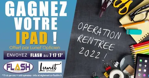 Opération Rentrée 2022 : Gagnez votre iPad avec Lunet'Opticien !